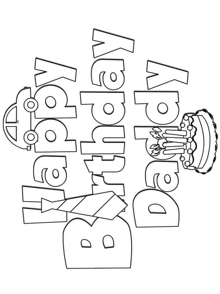 Happy Birthday Daddy coloring pages. Free Printable Happy Birthday ...